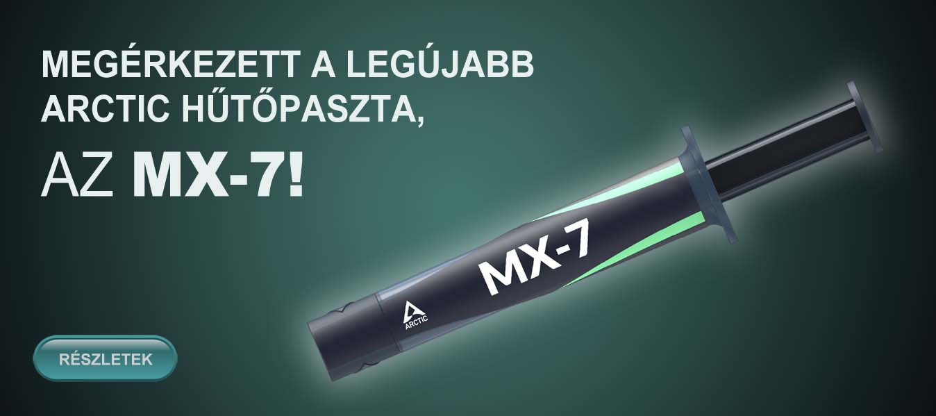 MEGÉRKEZTEK AZ ÚJ ARCTIC MX-7 HŰTŐPASZTÁK!